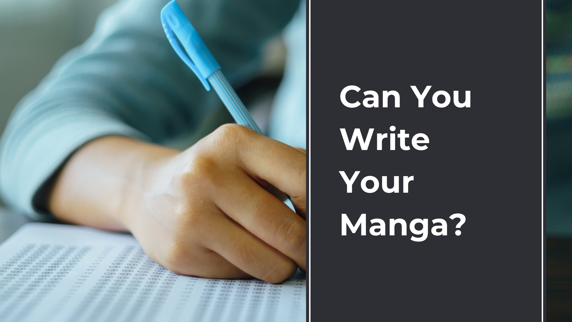 Can You Write Your Manga