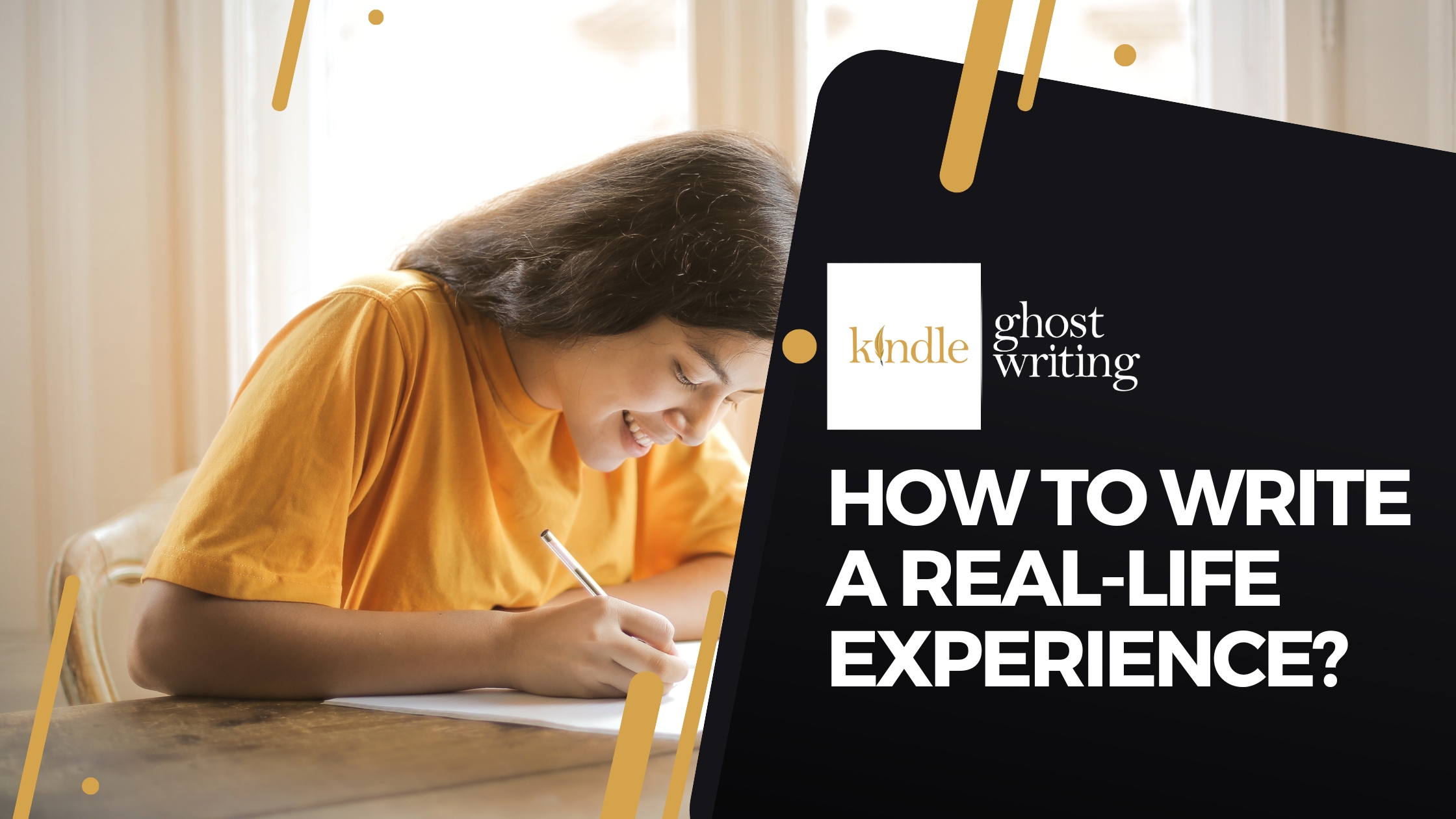 How To Write A Real-Life Experience Blog image